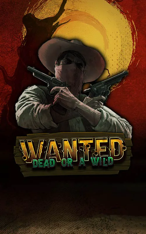 Wanted Dead or a Wild at Slots Empire Casino